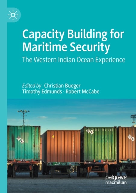 Capacity Building for Maritime Security - The Western Indian Ocean Experience