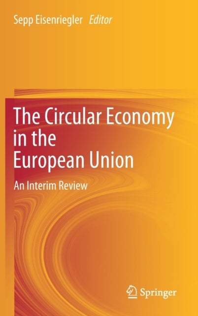 The Circular Economy in the European Union