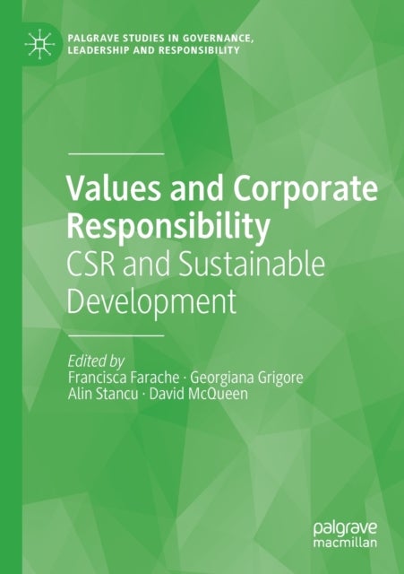 Values and Corporate Responsibility - CSR and Sustainable Development