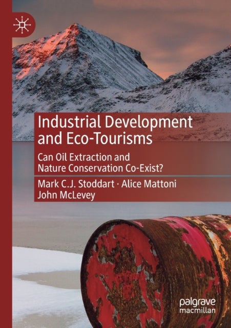 Industrial Development and Eco-Tourisms - Can Oil Extraction and Nature Conservation Co-Exist?