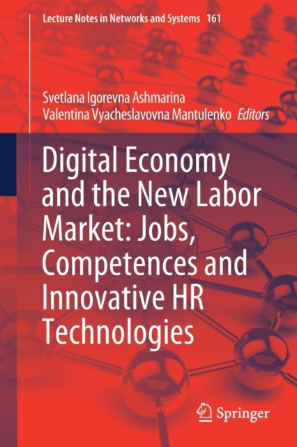 Digital Economy and the New Labor Market