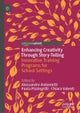 Enhancing Creativity Through Story-Telling