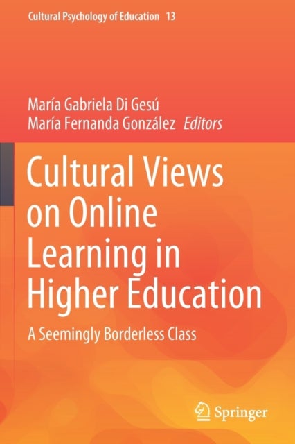 Cultural Views on Online Learning in Higher Education
