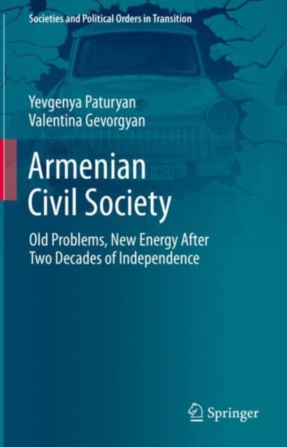 Armenian Civil Society - Old Problems, New Energy After Two Decades of Independence