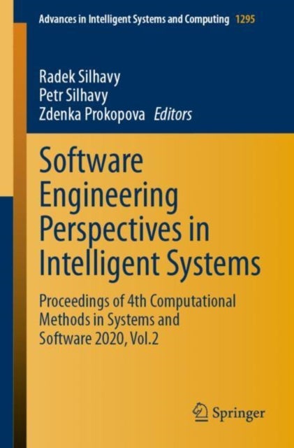 Software Engineering Perspectives in Intelligent Systems - Proceedings of 4th Computational Methods in Systems and Software 2020, Vol.2