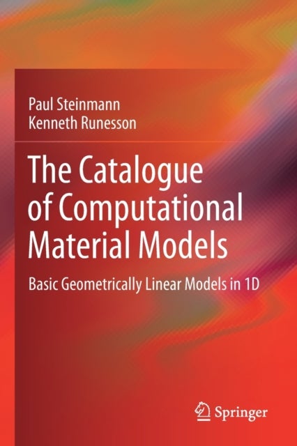 The Catalogue of Computational Material Models - Basic Geometrically Linear Models in 1D
