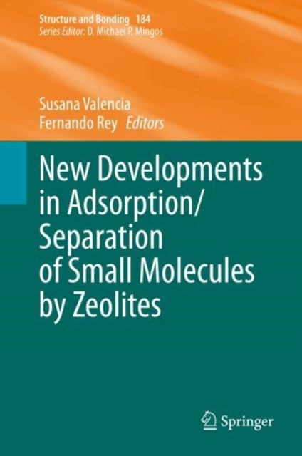 New Developments in Adsorption/Separation of Small Molecules by Zeolites
