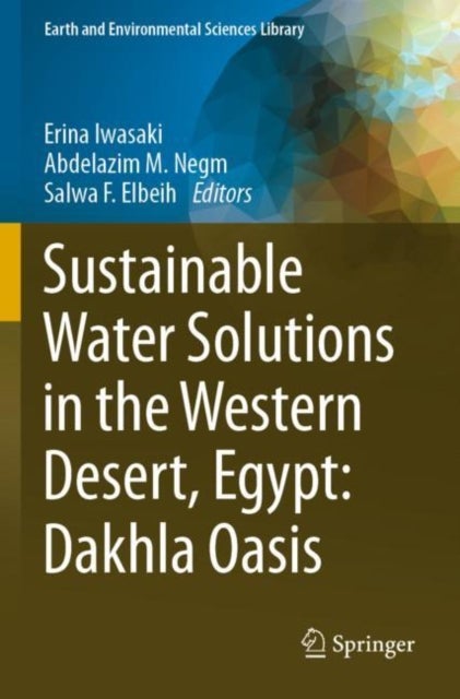 Sustainable Water Solutions in the Western Desert, Egypt