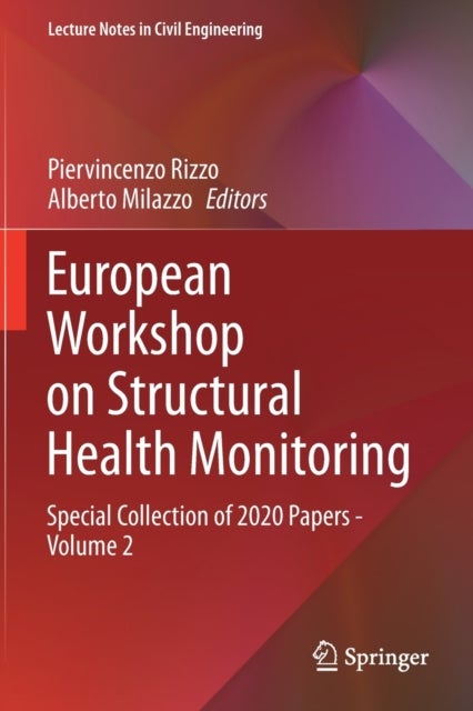 European Workshop on Structural Health Monitoring - Special Collection of 2020 Papers - Volume 2