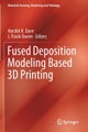 Fused Deposition Modeling Based 3D Printing