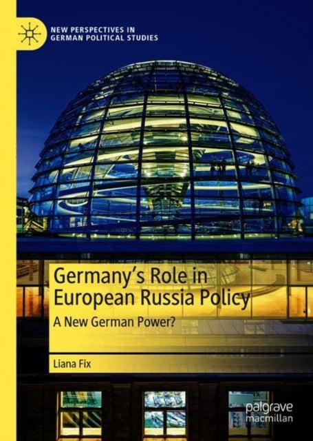 Germany''s Role in European Russia Policy - A New German Power?