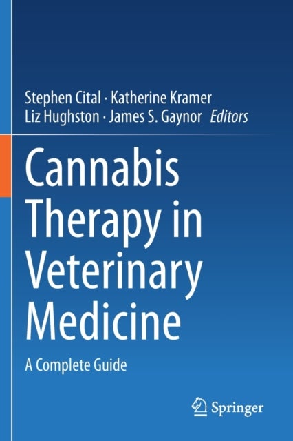 Cannabis Therapy in Veterinary Medicine - A Complete Guide
