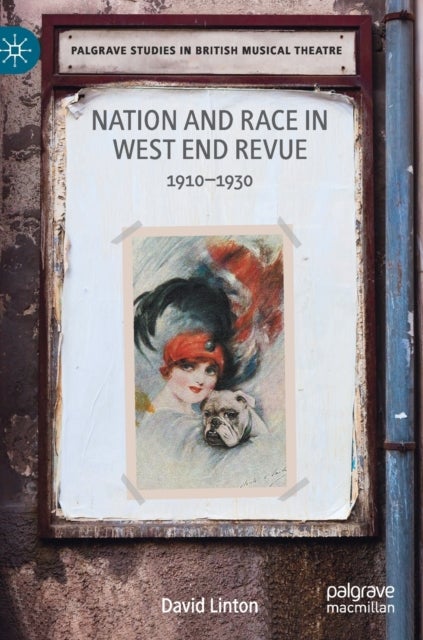 Nation and Race in West End Revue - 1910–1930