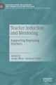 Teacher Induction and Mentoring