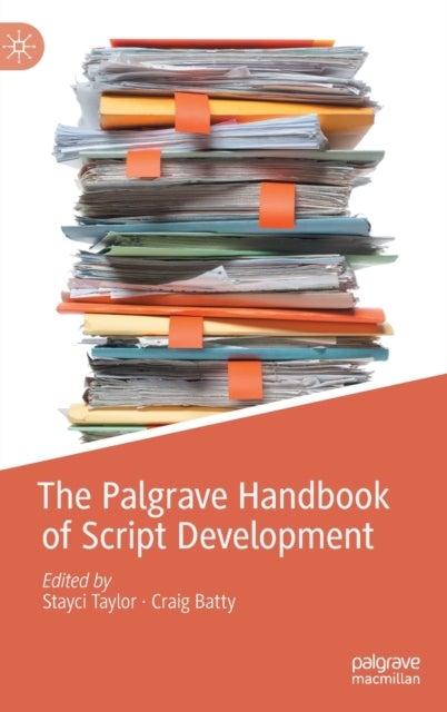 The Palgrave Handbook of Script Development
