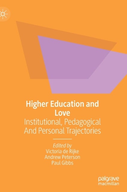 Higher Education and Love