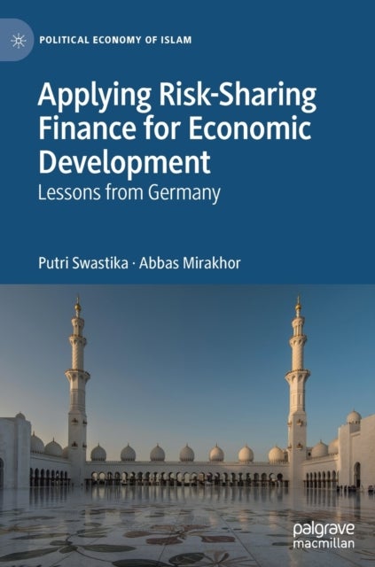Applying Risk-Sharing Finance for Economic Development - Lessons from Germany