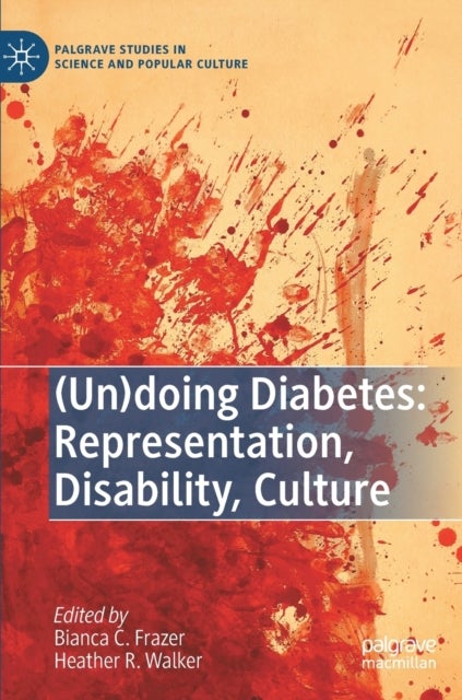 (Un)doing Diabetes