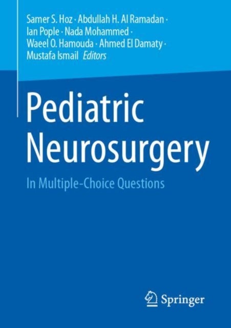 Pediatric Neurosurgery - In Multiple-Choice Questions