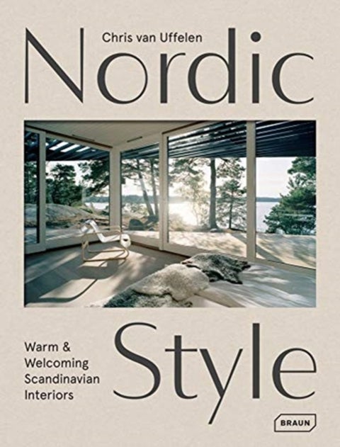 Nordic Style - Warm & Welcoming Scandinavian Interiors