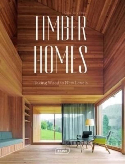 Timber Homes - Taking Wood to New Levels