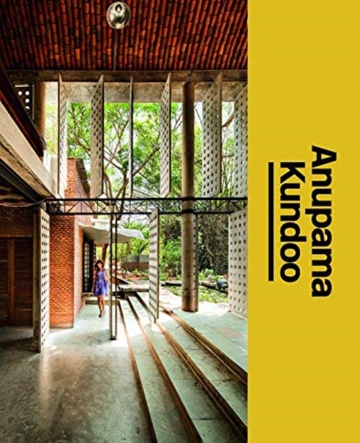 Anupama Kundoo – The Architect′s Studio - The Architect’s Studio
