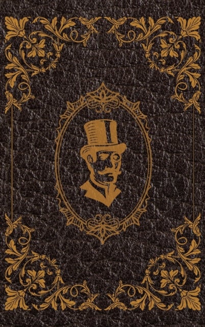 The Extraordinary Adventures of Arsene Lupin, Gentleman-Burglar by Maurice Leblanc - Hardcover Version