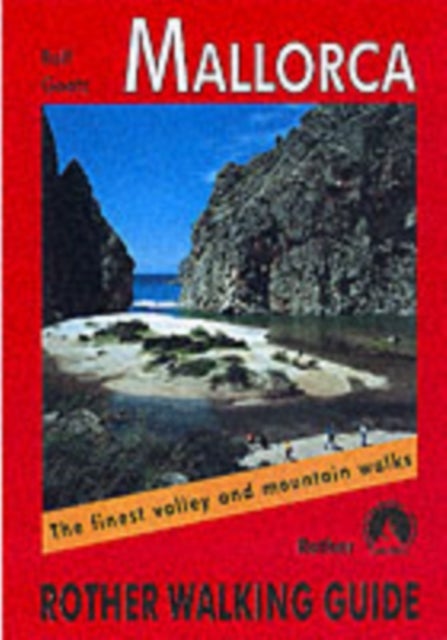 Mallorca - Finest Coastal and Mountain Walks