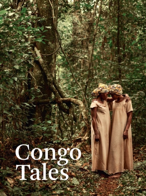 Congo Tales - Told By the People of Mbomo