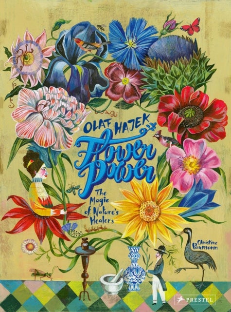 Flower Power - The Magic of Nature's Healers