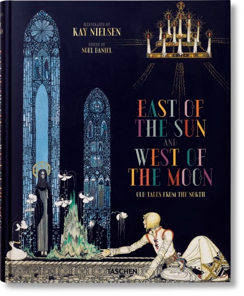 Kay Nielsen. East of the Sun and West of the Moon - East of the Sun and West of the Moon