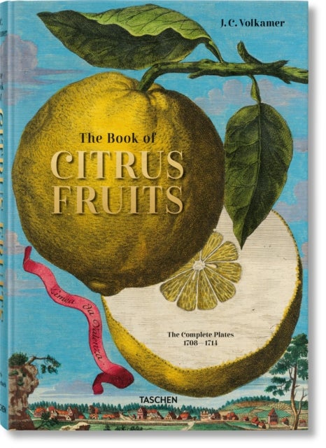 J. C. Volkamer. The Book of Citrus Fruits