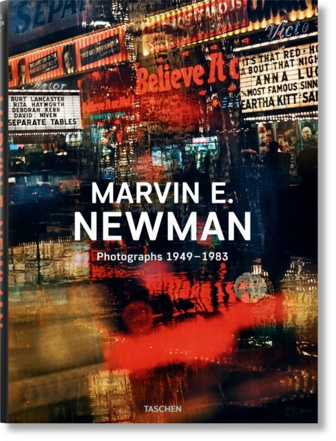 Marvin E. Newman - Photographs 1949–1983
