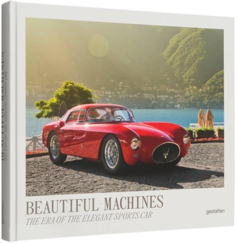 Beautiful Machines - The Era of the Elegant Sports Car