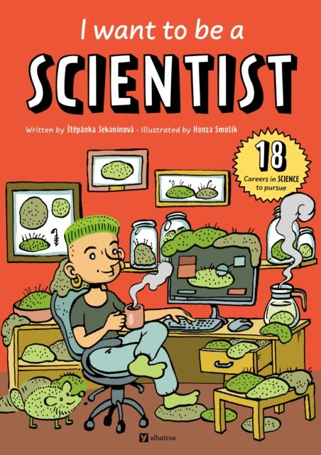 I Want to Be a Scientist