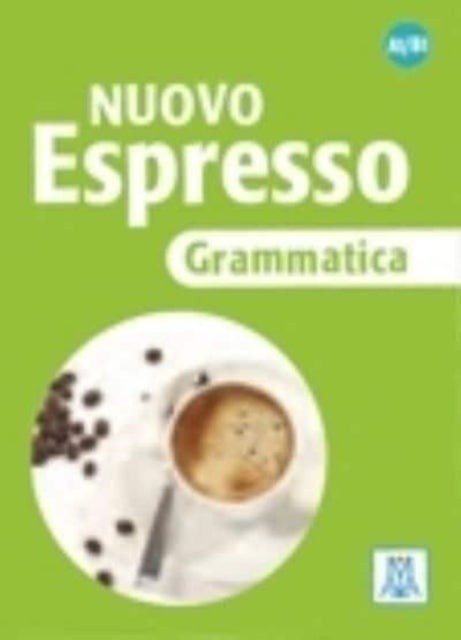 Nuovo Espresso - Grammatica A1-B1