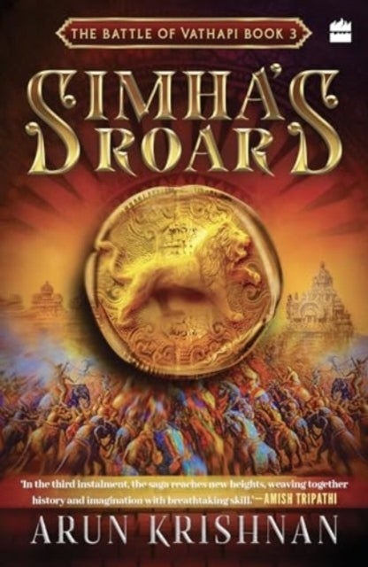 Simha''s Roar - The Battle of Vathapi
