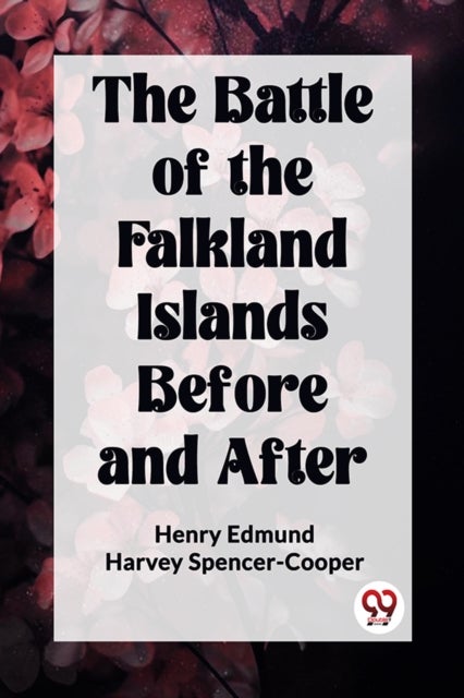 The Battle of the Falkland Islands Before and After