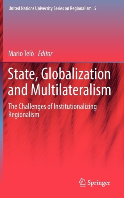State, Globalization and Multilateralism