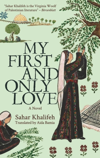 My First and Only Love - A Novel