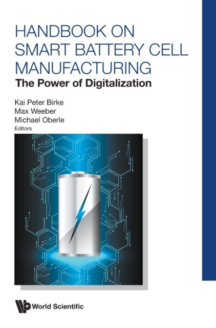 HANDBOOK ON SMART BATTERY CELL MANUFACTURING: THE POWER OF DIGITALIZATION