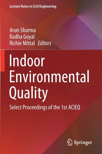 Indoor Environmental Quality - Select Proceedings of the 1st ACIEQ