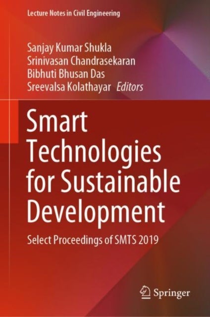 Smart Technologies for Sustainable Development - Select Proceedings of SMTS 2019