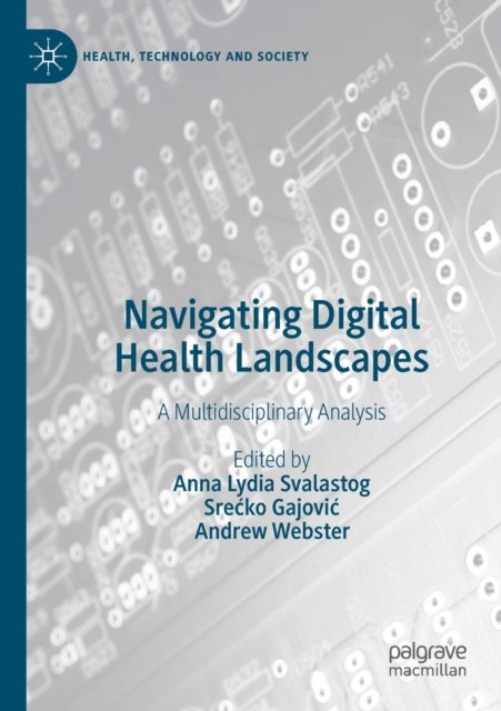 Navigating Digital Health Landscapes - A Multidisciplinary Analysis