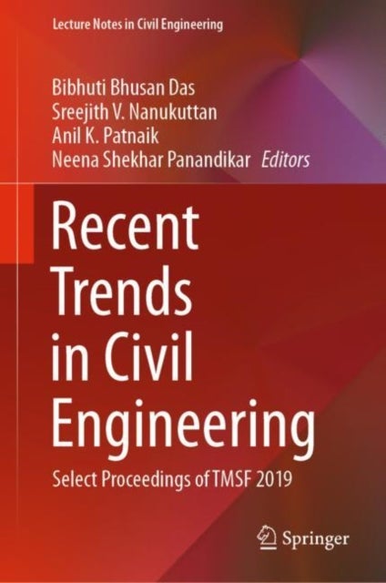 Recent Trends in Civil Engineering - Select Proceedings of TMSF 2019