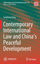Contemporary International Law and China''s Peaceful Development