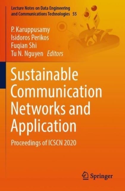 Sustainable Communication Networks and Application - Proceedings of ICSCN 2020