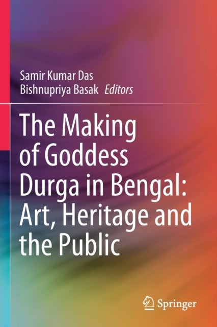The Making of Goddess Durga in Bengal