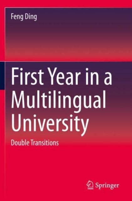 First Year in a Multilingual University - Double Transitions