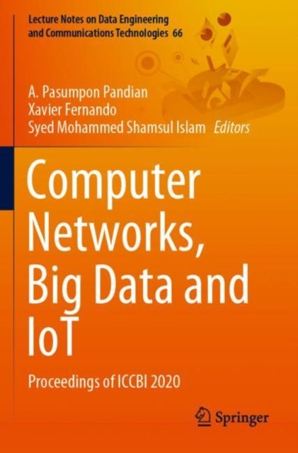 Computer Networks, Big Data and IoT - Proceedings of ICCBI 2020